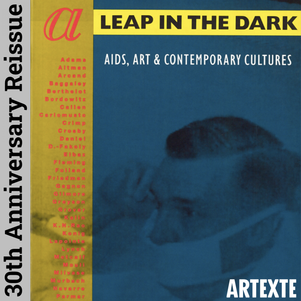 A square book cover with the title text "A Leap in the Dark" written in black and yellow all caps font at the top and a black and blue duotone photograph of a man wearing a surgical mask taking up the majority of the rest of the cover.