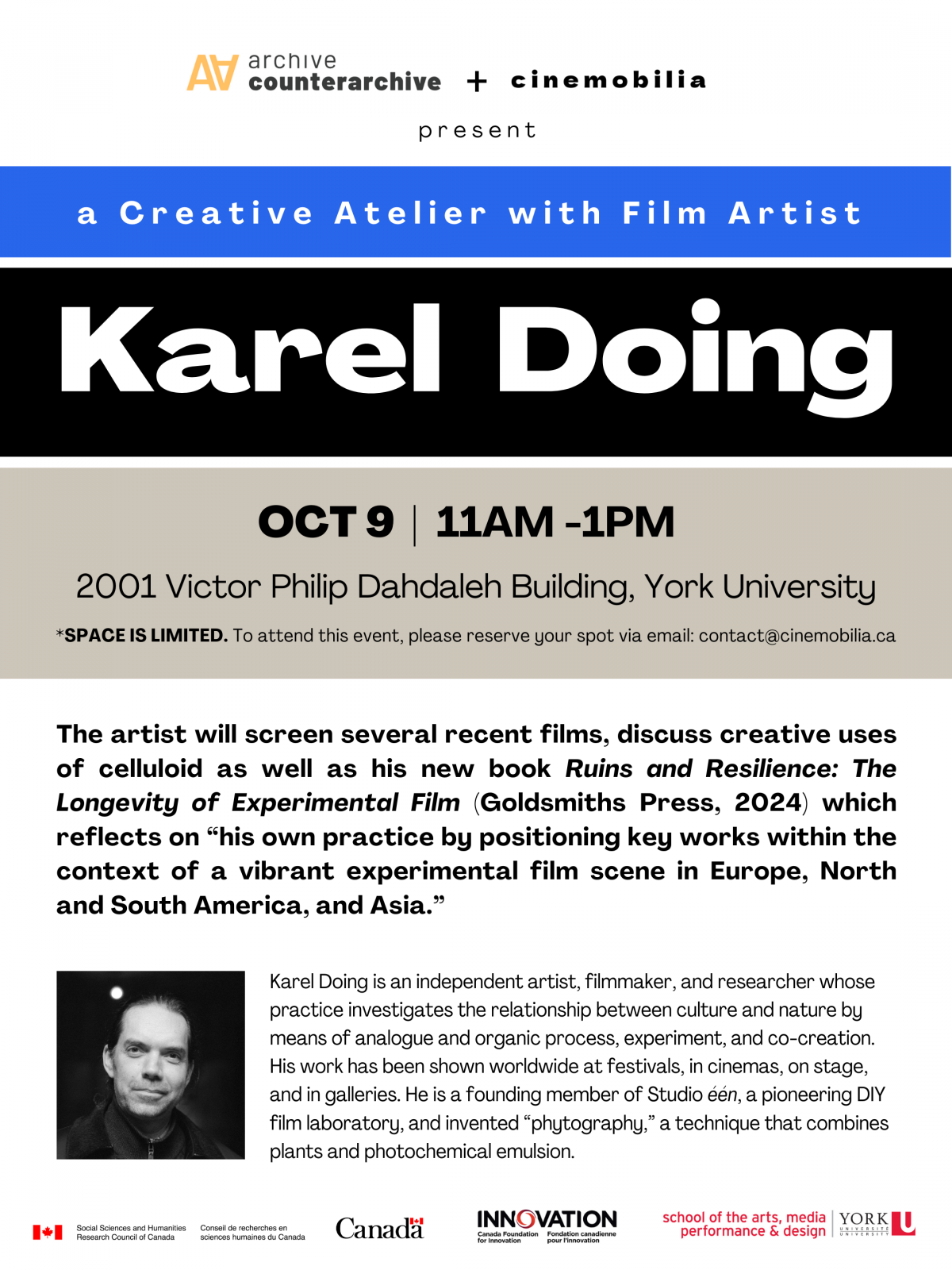 A heavily text-based event poster describing an artist talk by filmmaker and scholar Karel Doing that will be happening on Oct 9th at York University. The poster is almost entirely text-based aside from some small sponser logos and a black and white photo of a smiling man with long hair