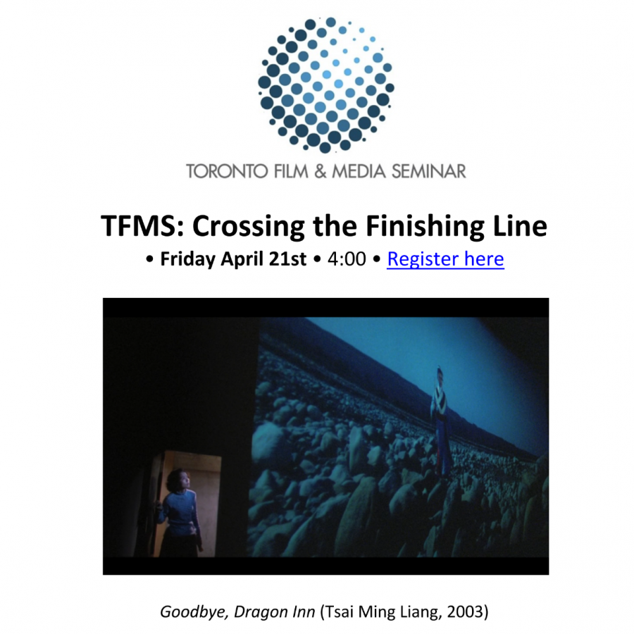 A promotional graphic featuring the text "Toronto Film & Media Seminar" at the top under a blue halftone circle and the text "TFMS: Crossing the Finish Line" in bold black font in the centre. All of the text is set against a plain white background.