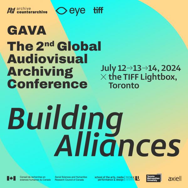 A square promotional image with the text "GAVA: The 2nd Global Audiovisual Archiving Conference: Building Alliances" written over an abstract gradient background.