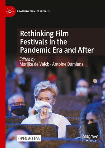 Cover, Rethinking Film Festivals in the pandemic era and after