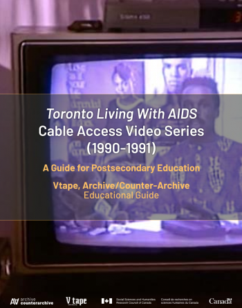 A book cover featuring the text "Toronto Living with AIDS Cable Access Video Series (1990-1991)." Behind the text is a photograph of an older cathode-ray television showing a washed-out, purple-tinged image of a man sitting at a table.